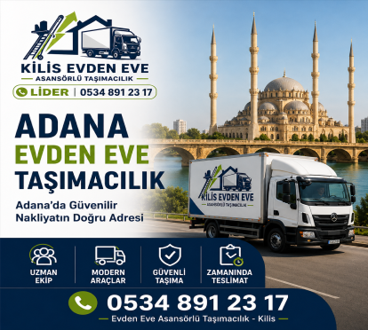 Adana Evden Eve Taşımacılık