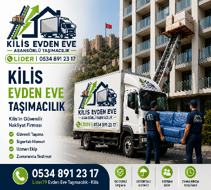 Kilis Evden Eve Asansörlü Taşımacılık
